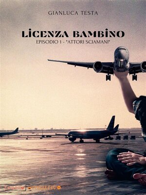 cover image of Licenza bambino